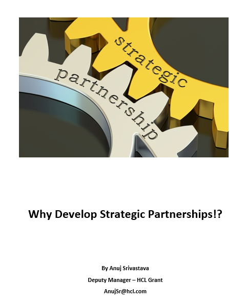 BLOGS: Why Develop Strategic Partnerships_Anuj Srivastav